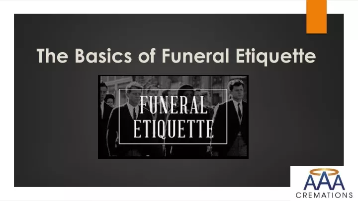 the basics of funeral etiquette