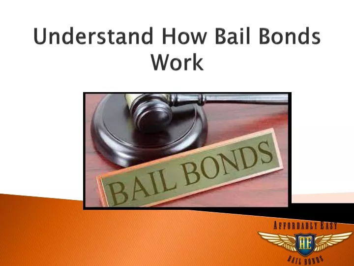 understand how bail bonds work