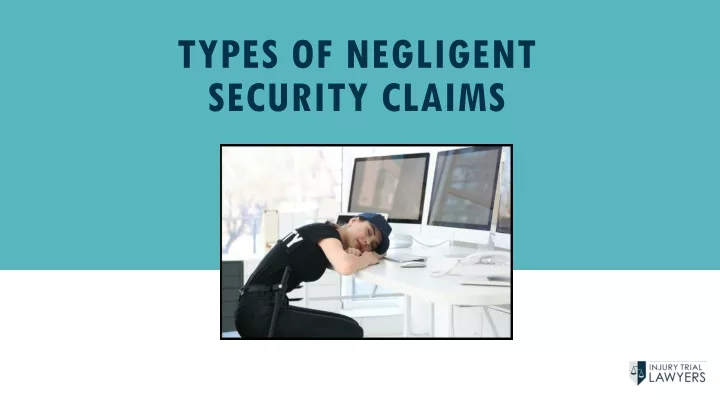 types of negligent security claims