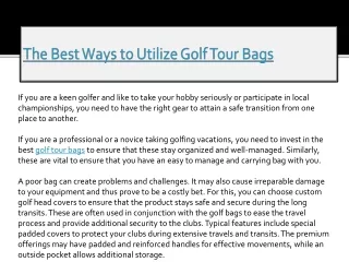 The Best Ways to Utilize Golf Tour Bags