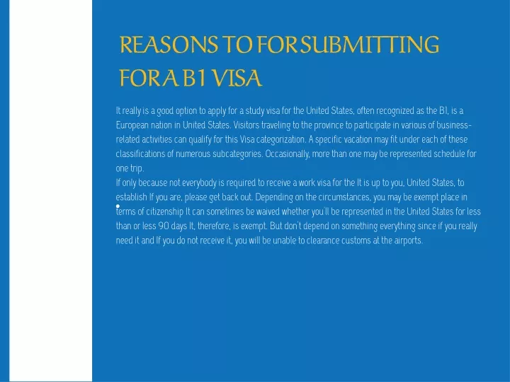 reasons to for submitting for a b1 visa