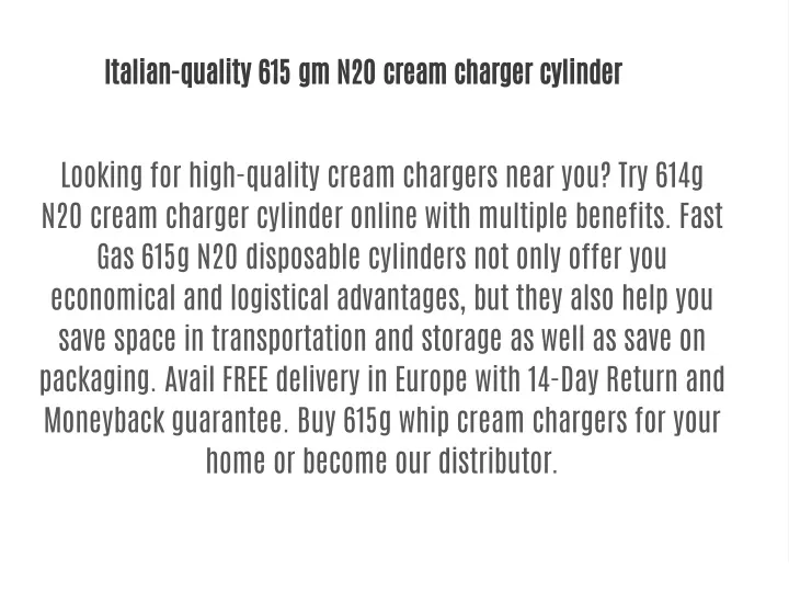 italian quality 615 gm n2o cream charger cylinder