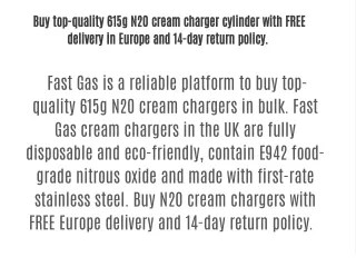 Buy top-quality 615g N2O cream charger cylinder with FREE delivery in Europe and 14-day return policy.