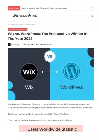 Wix vs. WordPress: The Prospective Winner In The Year 2022