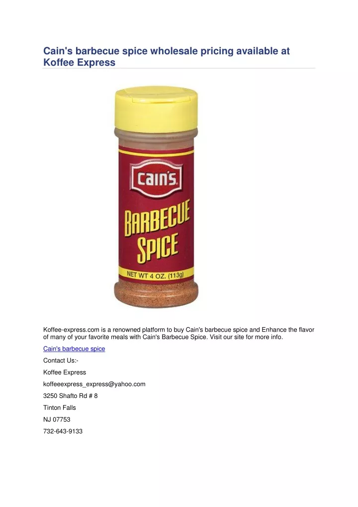cain s barbecue spice wholesale pricing available