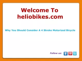 Why You Should Consider A 4 Stroke Motorized Bicycle