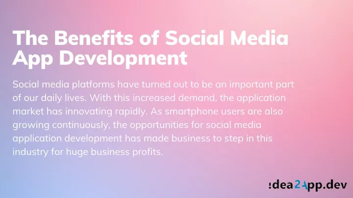 the benefits of social media app development