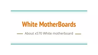 white motherboards