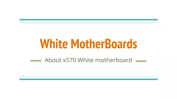 white motherboards