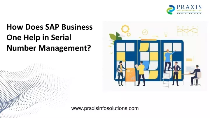 how does sap business one help in serial number