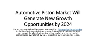Automotive Piston Market