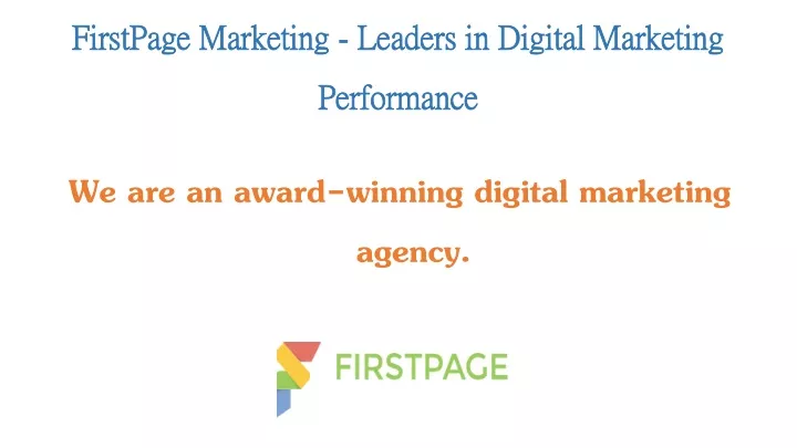 firstpage marketing leaders in digital marketing performance