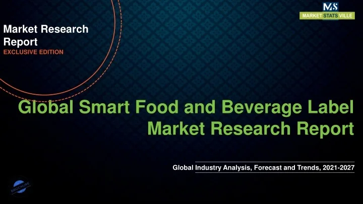 PPT - Smart Food and Beverage Label Market Foreseen to Grow ...