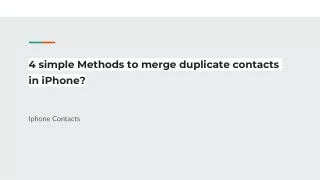 4 simple methods to merge duplicate contacts in iphone
