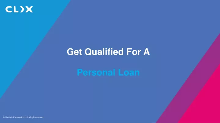 get qualified for a personal loan