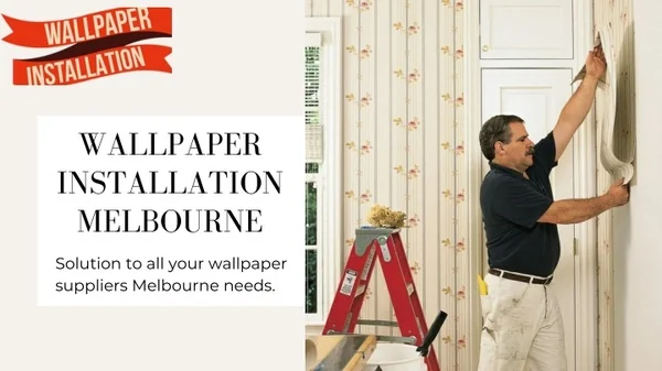 Wallpaper Installation Melbourne