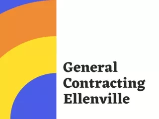General Contracting Ellenville