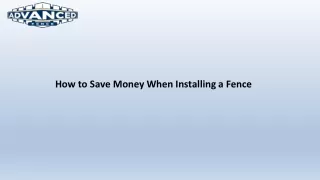 How to Save Money When Installing a Fence