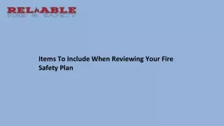 Items To Include When Reviewing Your Fire Safety Plan