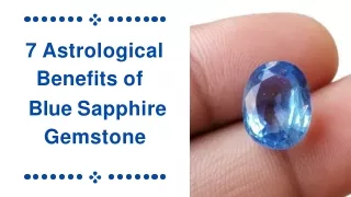 7 Astrological Benefits of Blue Sapphire Gemstone.