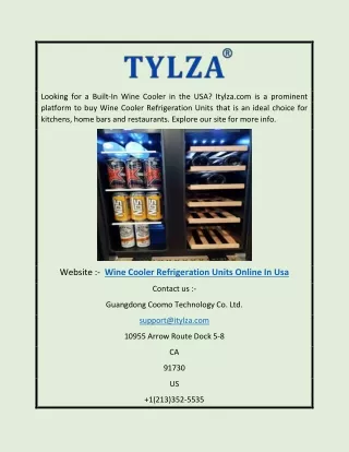Wine Cooler Refrigeration Units Online in Usa | Itylza.com