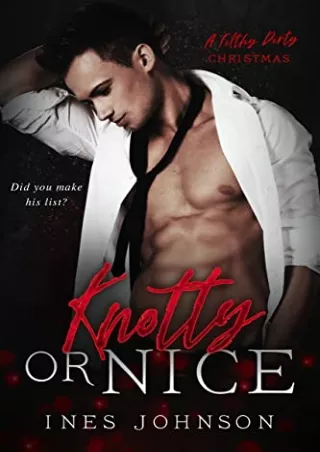 Kindle Knotty or Nice (A Filthy Dirty Christmas) Full