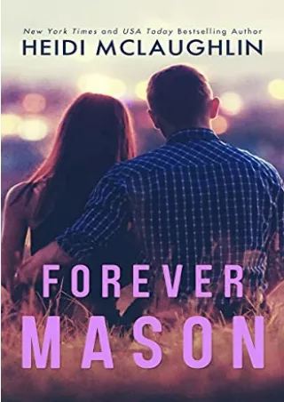 [PDF] Free Download Forever Mason (Beaumont #7) Full