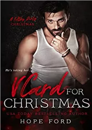 [Doc] VCard for Christmas (A Filthy Dirty Christmas, #1) Full