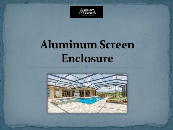 aluminum screen enclosure