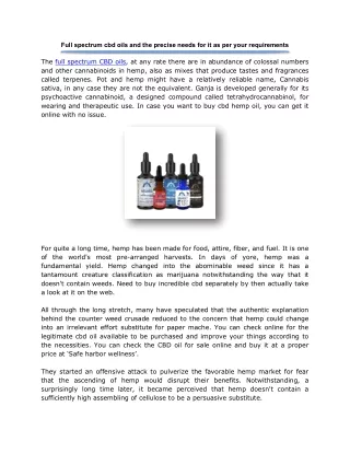Full spectrum cbd oils and the precise needs for it as per your requirements