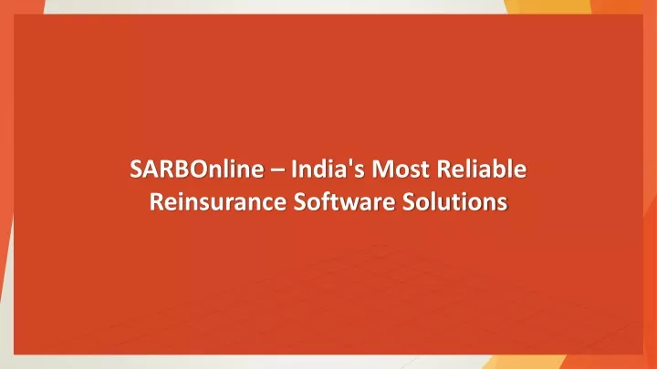 sarbonline india s most reliable reinsurance software solutions