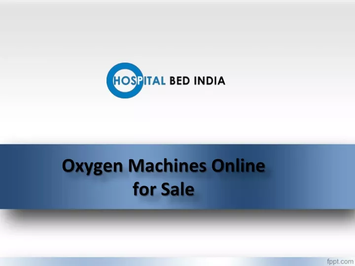 oxygen machines online for sale