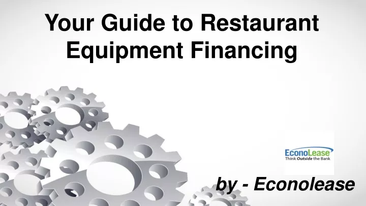 your guide to restaurant equipment financing