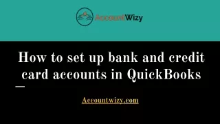 How to set up bank and credit card accounts in QuickBooks