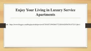 Enjoy Your Living in Luxury Service Apartments