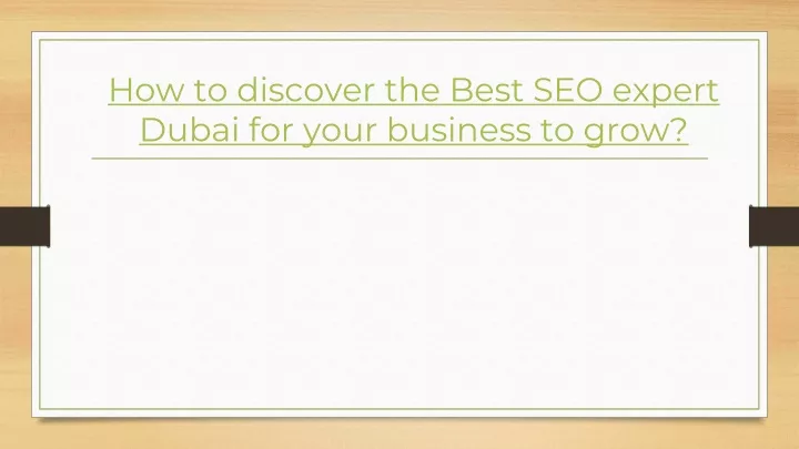 how to discover the best seo expert dubai for your business to grow