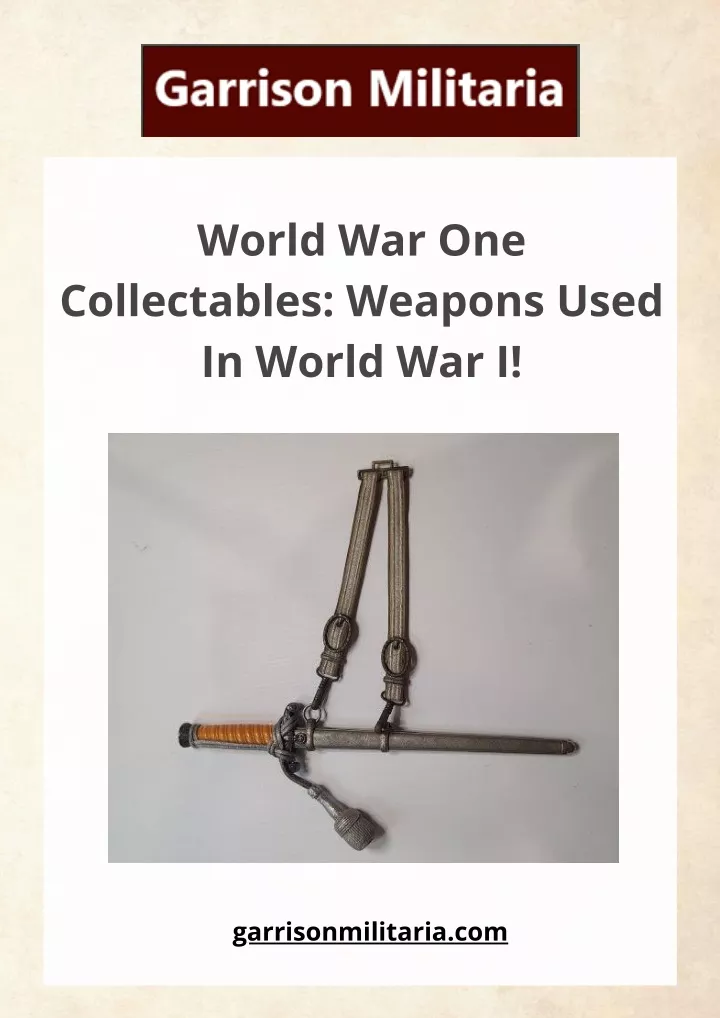 world war one collectables weapons used in world