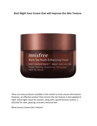 Best Night Face Cream that will improve the Skin Texture