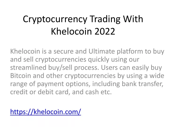 cryptocurrency trading with khelocoin 2022