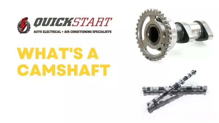 what s a camshaft