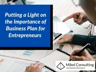 Putting a Light on the Importance of Business Plan for Entrepreneurs