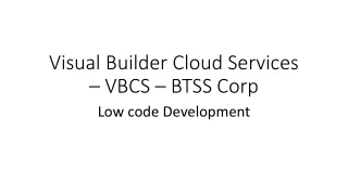 visual builder cloud services vbcs btss corp
