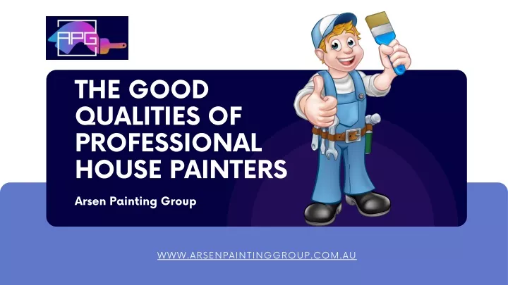 the good qualities of professional house painters