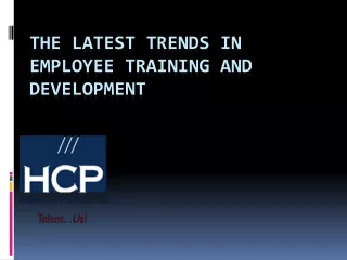 The latest trends in employee training and development PPT
