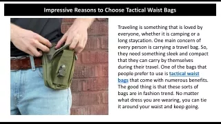 Impressive Reasons to Choose Tactical Waist Bags