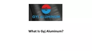 what is gyj aluminum