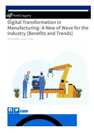 Digital Transformation in Manufacturing: Benefits and Trends