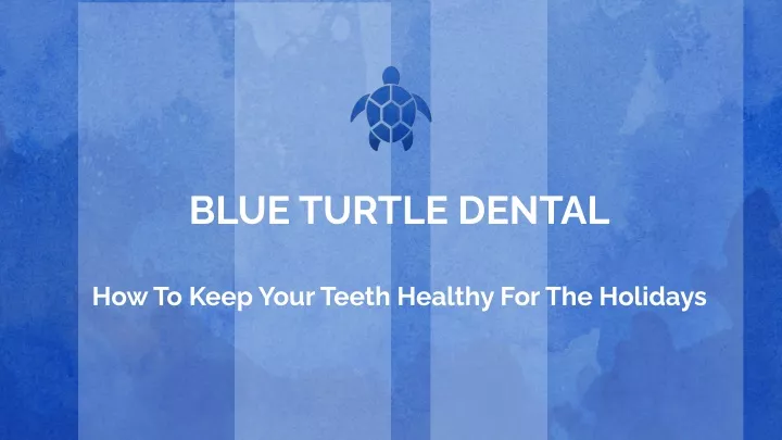 blue turtle dental