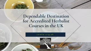 Dependable Destination for Accredited Herbalist Courses in the UK