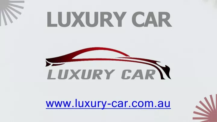 luxury car